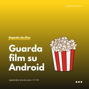 Guarda film su Android